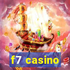 f7 casino